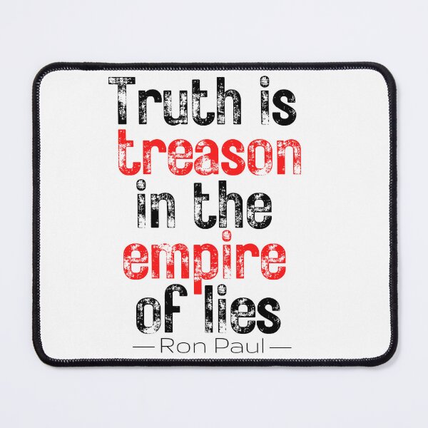 Item preview, Truth is Treason in the Empire of Lies - Ron Paul designed and sold by v3services.