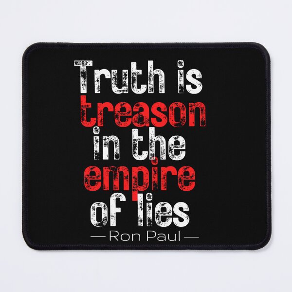Item preview, Truth is Treason in the Empire of Lies - Ron Paul designed and sold by v3services.