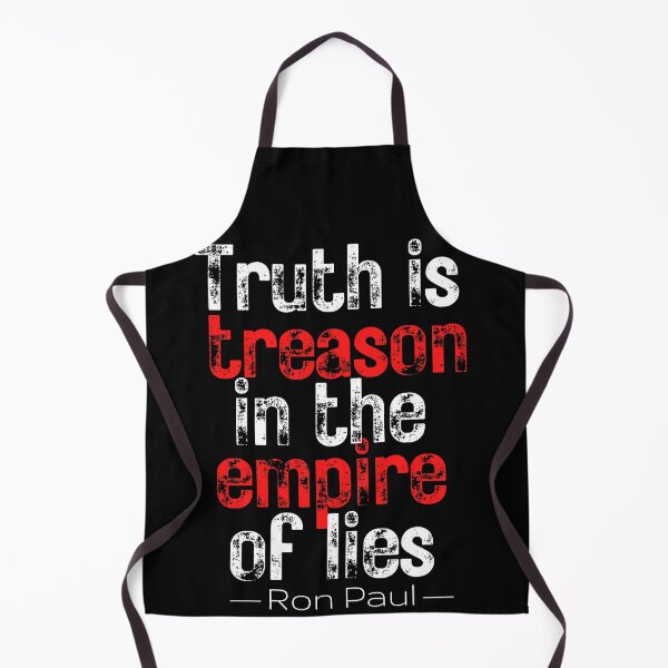 Item preview, Truth is Treason in the Empire of Lies - Ron Paul designed and sold by v3services.