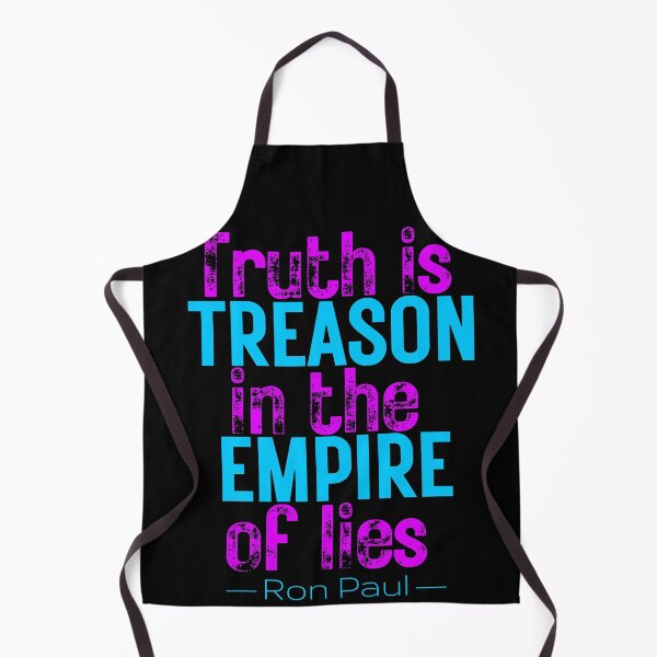 Item preview, Truth is Treason in the Empire of Lies - Ron Paul - Neon designed and sold by v3services.