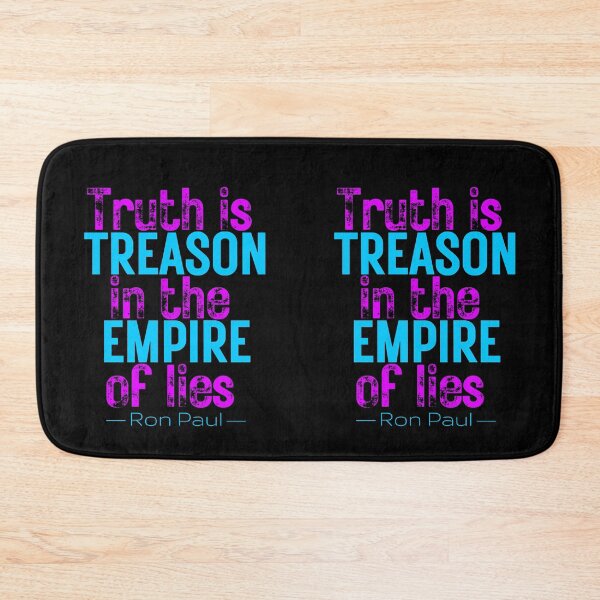 Item preview, Truth is Treason in the Empire of Lies - Ron Paul - Neon designed and sold by v3services.