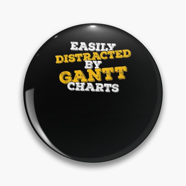 Item preview, Easily Distracted By Gantt Charts Project Manager  designed and sold by sheilase.