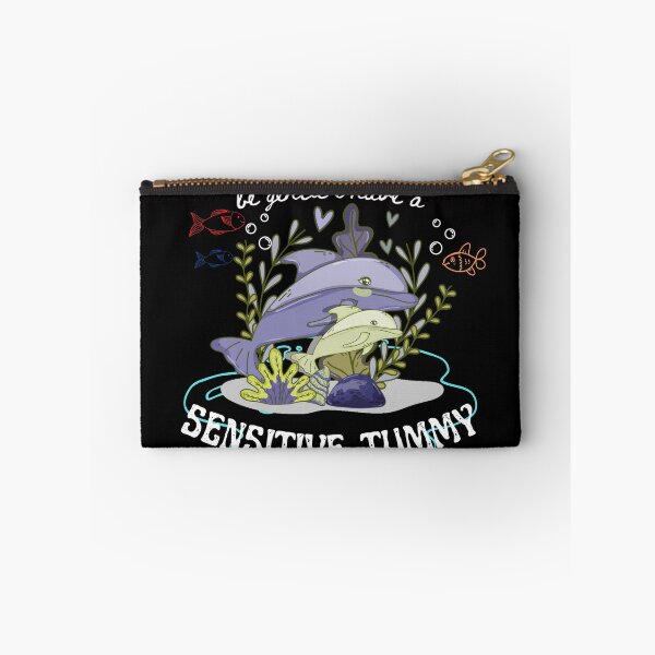 Item preview,  Be Gentle I Have A Sensitive Tummy designed and sold by CRO-DESIGN.