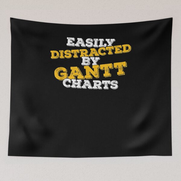 Item preview, Easily Distracted By Gantt Charts Project Manager  designed and sold by sheilase.