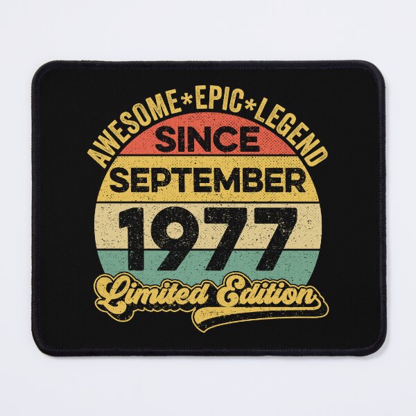 Item preview, September 1977 Awesome Epic Legend Since September 1977 Limited Edition Birthday Year designed and sold by Eyes4.