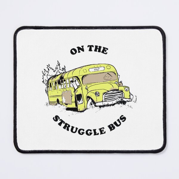 Item preview, Struggle Bus  designed and sold by SHANNONRAN89.