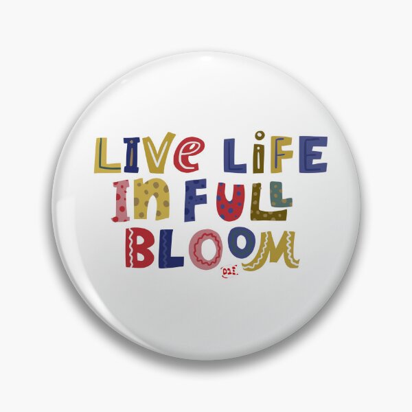 Item preview, Live life in full bloom designed and sold by royumi.