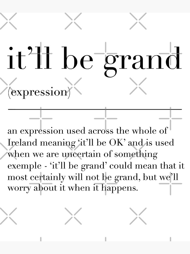 it-ll-be-grand-definition-funny-irish-home-decor-art-print-for