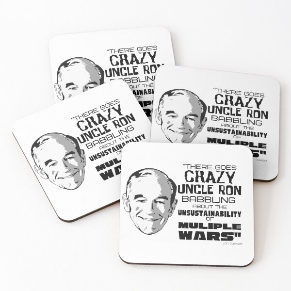 Item preview, "There goes CRAZY UNCLE RON" - Ron Paul - John Stewart quote designed and sold by v3services.