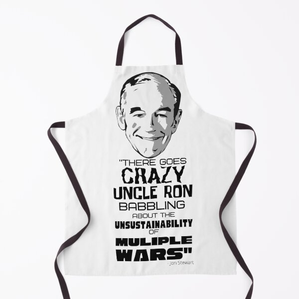 Item preview, "There goes CRAZY UNCLE RON" - Ron Paul - John Stewart quote designed and sold by v3services.