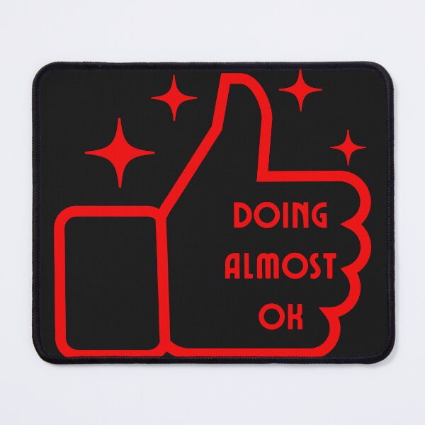 Item preview, Doing Almost Ok designed and sold by LifeLongTees ..