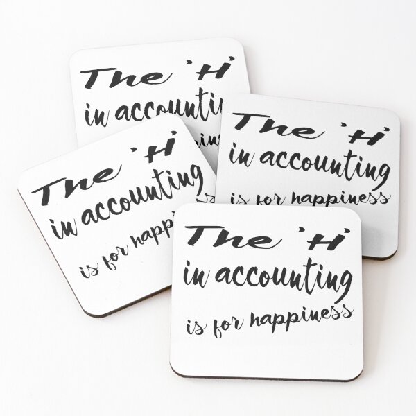 Item preview, Accounting: The H in accounting is for happiness designed and sold by AppreciateThat.