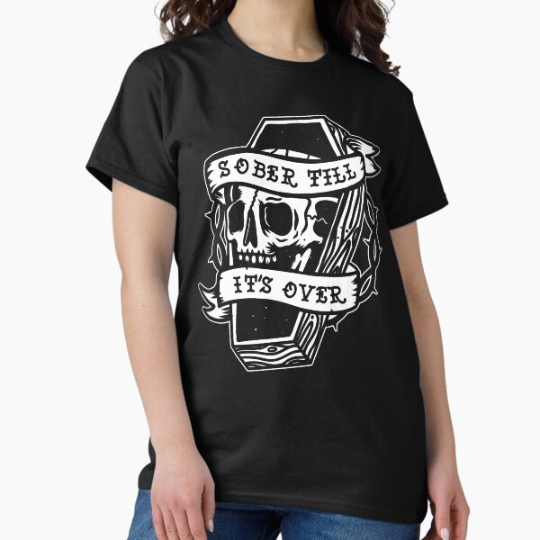 Item preview, Sober Till It's Over AA NA Recovery  designed and sold by AmendApparel.
