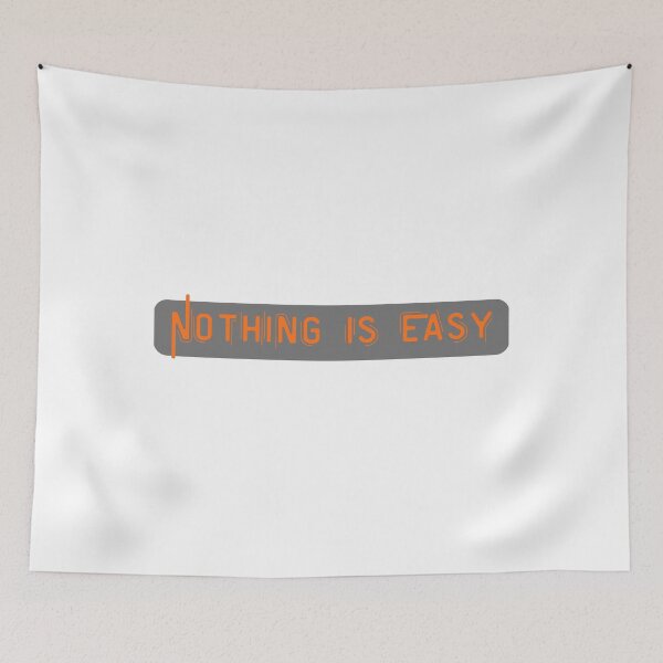 Item preview, Nothing Is Easy designed and sold by LifeLongTees ..