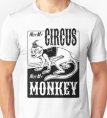 not my circus not my monkey shirt