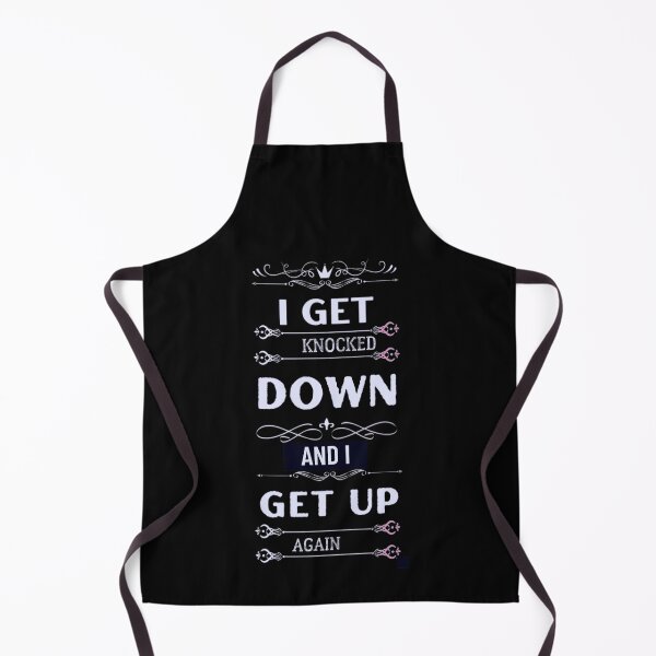 Item preview, I get knocked down and I get up again designed and sold by TracyPhotoArt.
