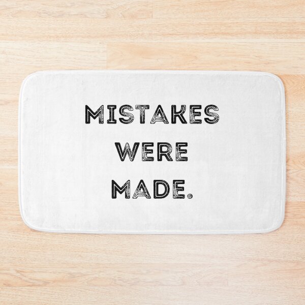 Item preview, Mistakes Were Made designed and sold by LifeLongTees ..