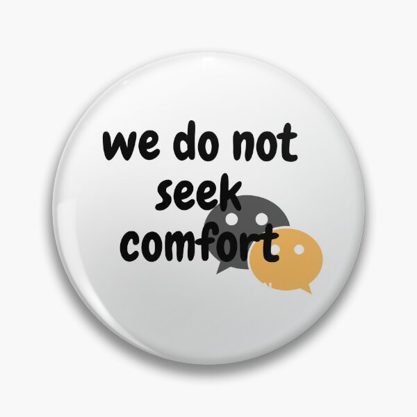 Item preview, we do not seek comfort t -shirt designed and sold by NG4ever.