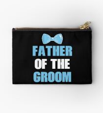 FATHER OF THE GROOM Studio Pouch