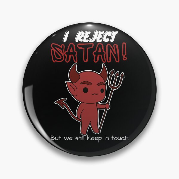 Item preview, I Reject Satan! - Dark designed and sold by Mean-Musician.