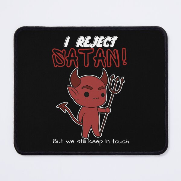 Item preview, I Reject Satan! - Dark designed and sold by Mean-Musician.