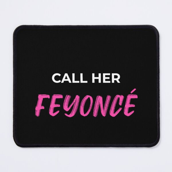 Item preview, Call Her Feyonce (white) designed and sold by Allyoudois.