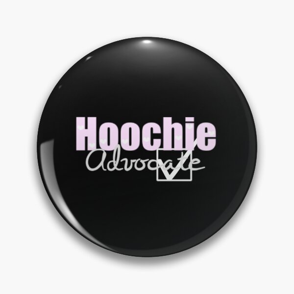 Item preview, Hoochie Advocate designed and sold by Knottygirl.