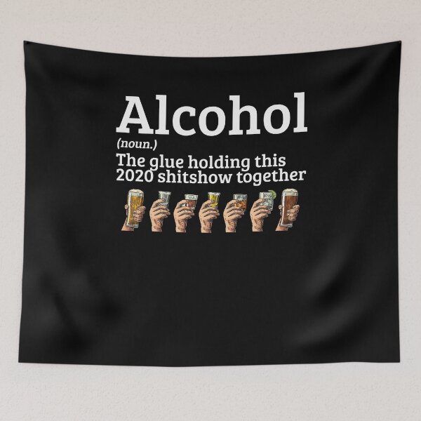 Item preview, Alcohol The Glue Holding This 2020 Shitshow Together White Teen Girl Trendy Shir For Men Tee Women Gift Vintage Classic T-Shirt Customized designed and sold by waskokats.