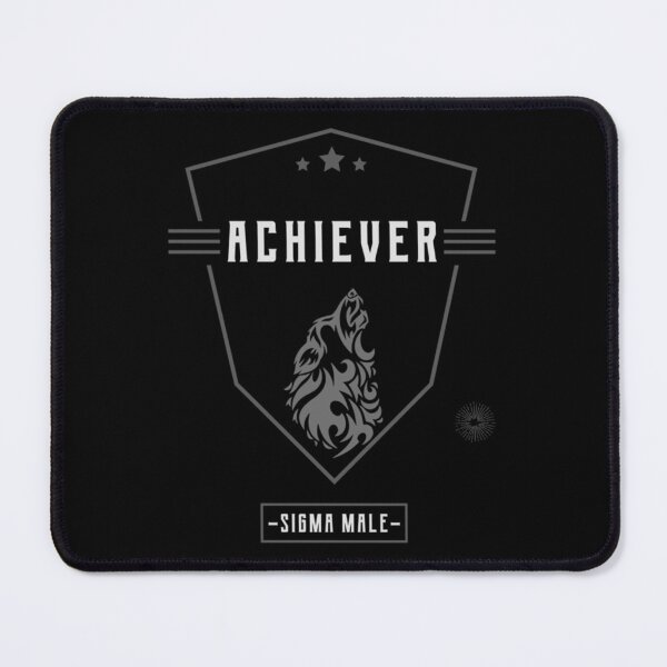Item preview, Achiever - Sigma Male designed and sold by RandomTeeShopz.