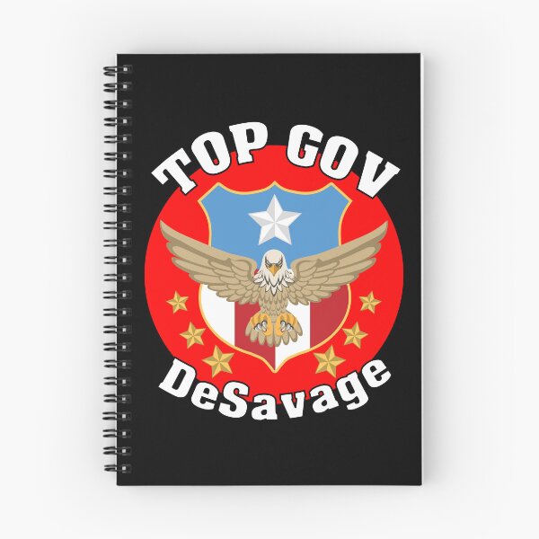 Item preview, Top Gov Ron De Savage Florida's Governor Runs For Office Presidential Election Ron De Savage designed and sold by Sonatablue.