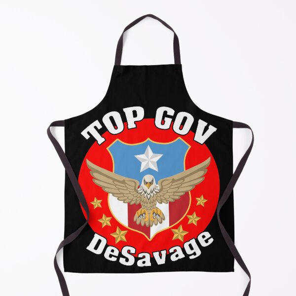Item preview, Top Gov Ron De Savage Florida's Governor Runs For Office Presidential Election Ron De Savage designed and sold by Sonatablue.