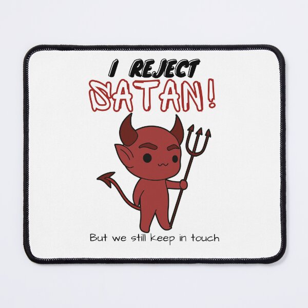 Item preview, I Reject Satan! - Light designed and sold by Mean-Musician.