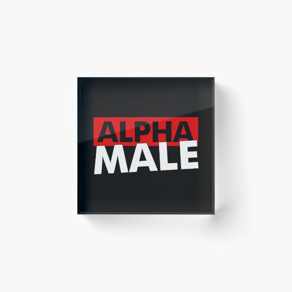 Item preview, Alpha male   designed and sold by RandomTeeShopz.