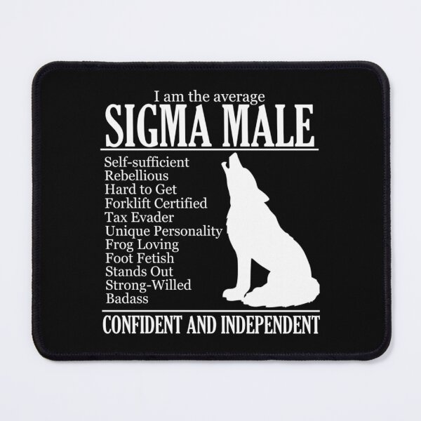 Item preview, Average Sigma Male (Please Read) designed and sold by RandomTeeShopz.