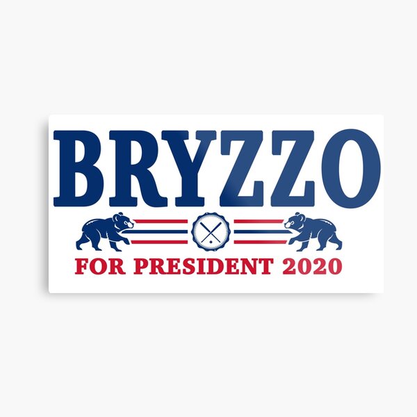 Bryzzo For President - Make America Cub Again! Metal Print