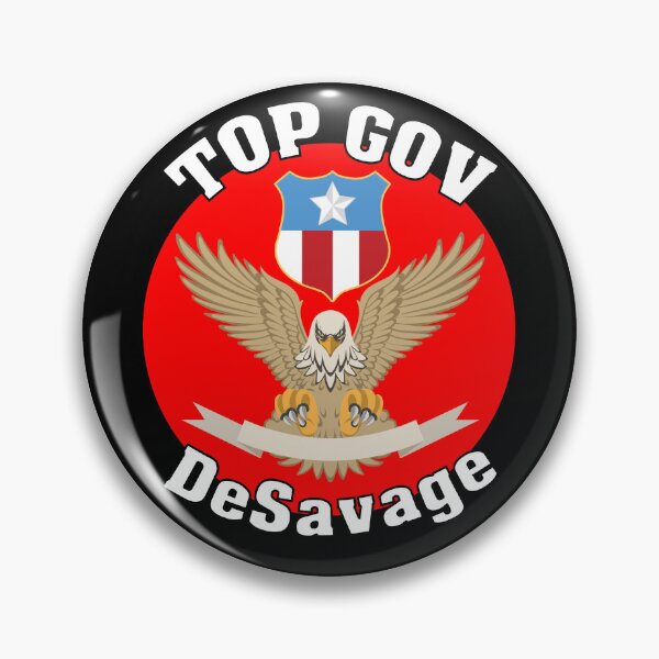Item preview, Top Gov Ron De Savage Florida's Governor Runs For Office Presidential Election Ron DeSavage designed and sold by Sonatablue.