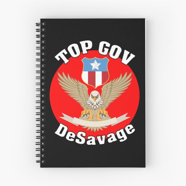 Item preview, Top Gov Ron De Savage Florida's Governor Runs For Office Presidential Election Ron DeSavage designed and sold by Sonatablue.