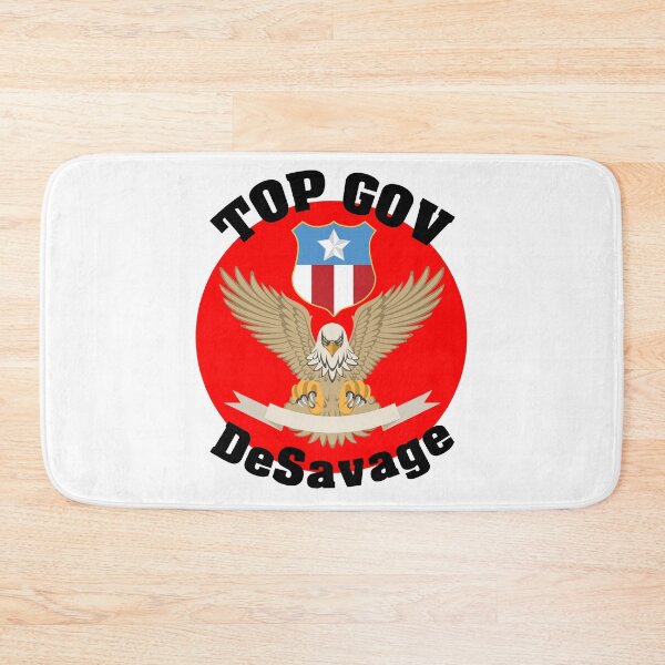 Item preview, Top Gov Ron DeSavage Florida's Governor Runs For Office Presidential Election Ron De Santis designed and sold by Sonatablue.