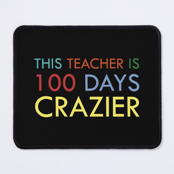Item preview, This teacher is 100 days crazier designed and sold by yphien.
