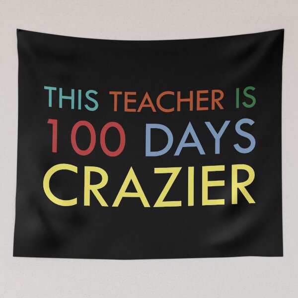 Item preview, This teacher is 100 days crazier designed and sold by yphien.