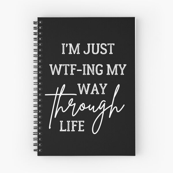 Item preview, Funny I'm just wtf-ing my way through life Cool saying designed and sold by SAFREN.