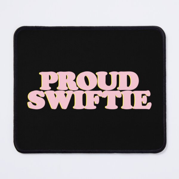 Proud Swiftie Sticker