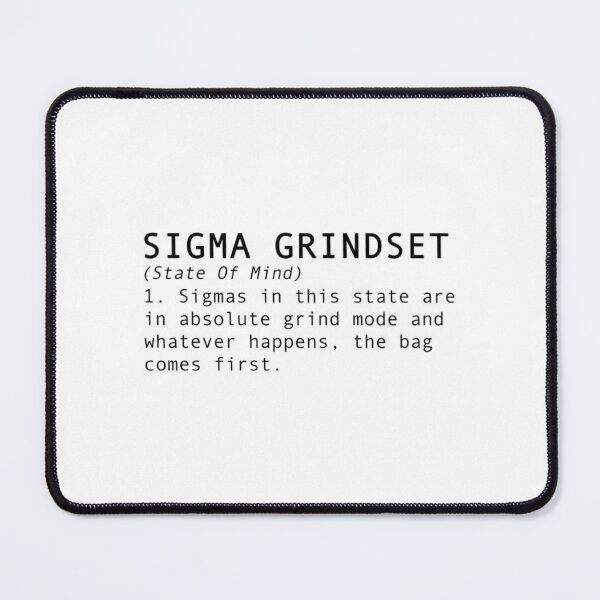 Item preview, Sigma Grindset Funny Definition designed and sold by PhamilyCusz.