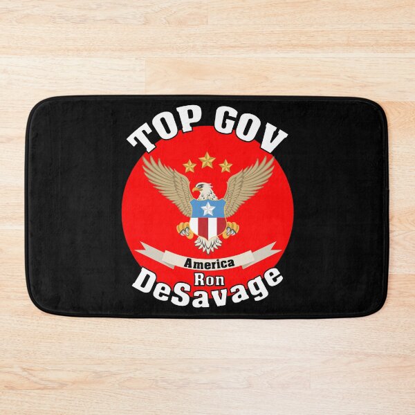 Item preview, Top Gov Ron DeSavage Florida's Savage Governor Running For Office In The Presidential Election Ron De Santis designed and sold by Sonatablue.