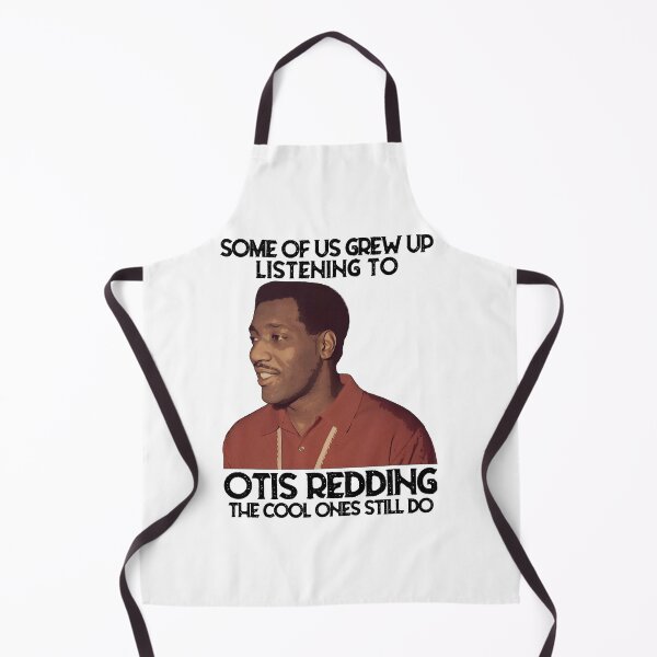 Item preview, Some of us grew up listening to Otis Redding the cool ones still do designed and sold by GerardLabbe.