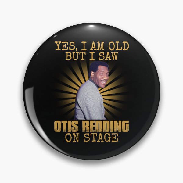 Item preview, Yes I'm Old But I Saw Otis Redding On Stage designed and sold by GerardLabbe.