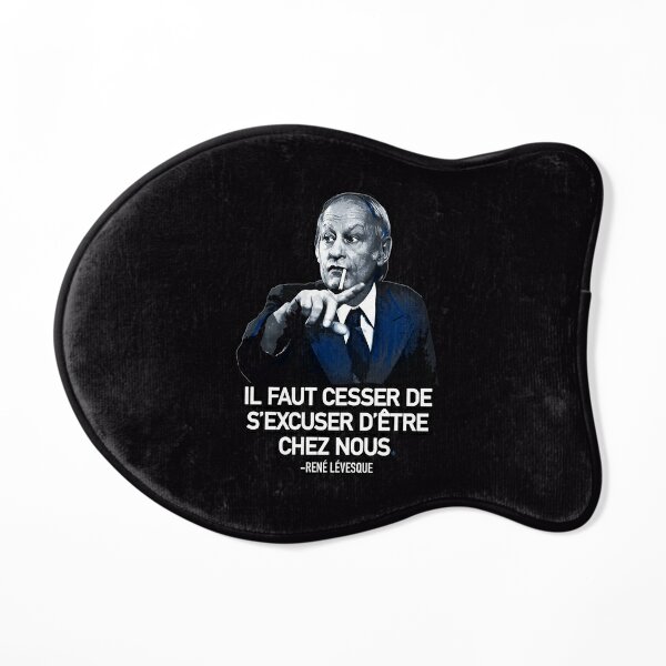 René Lévesque quote Il faut cesser de s'excuser d'être chez nous Quebec  black background HD HIGH QUALITY ONLINE STORE | Greeting Card