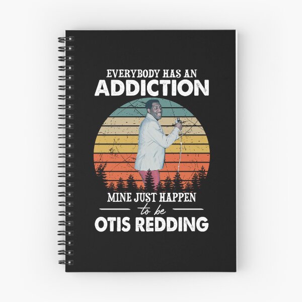 Item preview, Everybody Has An Addiction Mine Just Happens To Be Otis Redding Vintage designed and sold by GerardLabbe.
