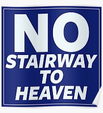 No Stairway to Heaven Poster