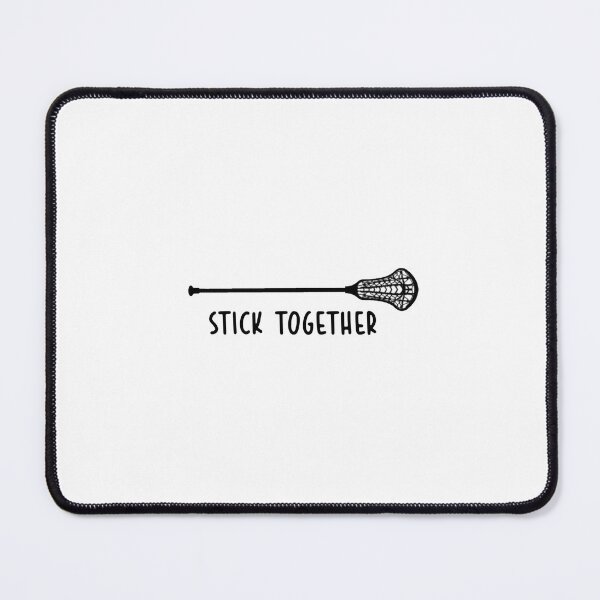 Item preview, Stick together - lacrosse quote designed and sold by Madeline-13.
